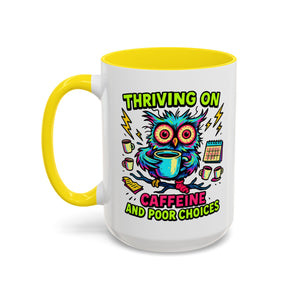 Thriving on Caffeine Mug | Funny Owl Coffee Cup | Gift for Coffee Lovers | Cute Kitchen Decor | Birthday, Holiday Gift