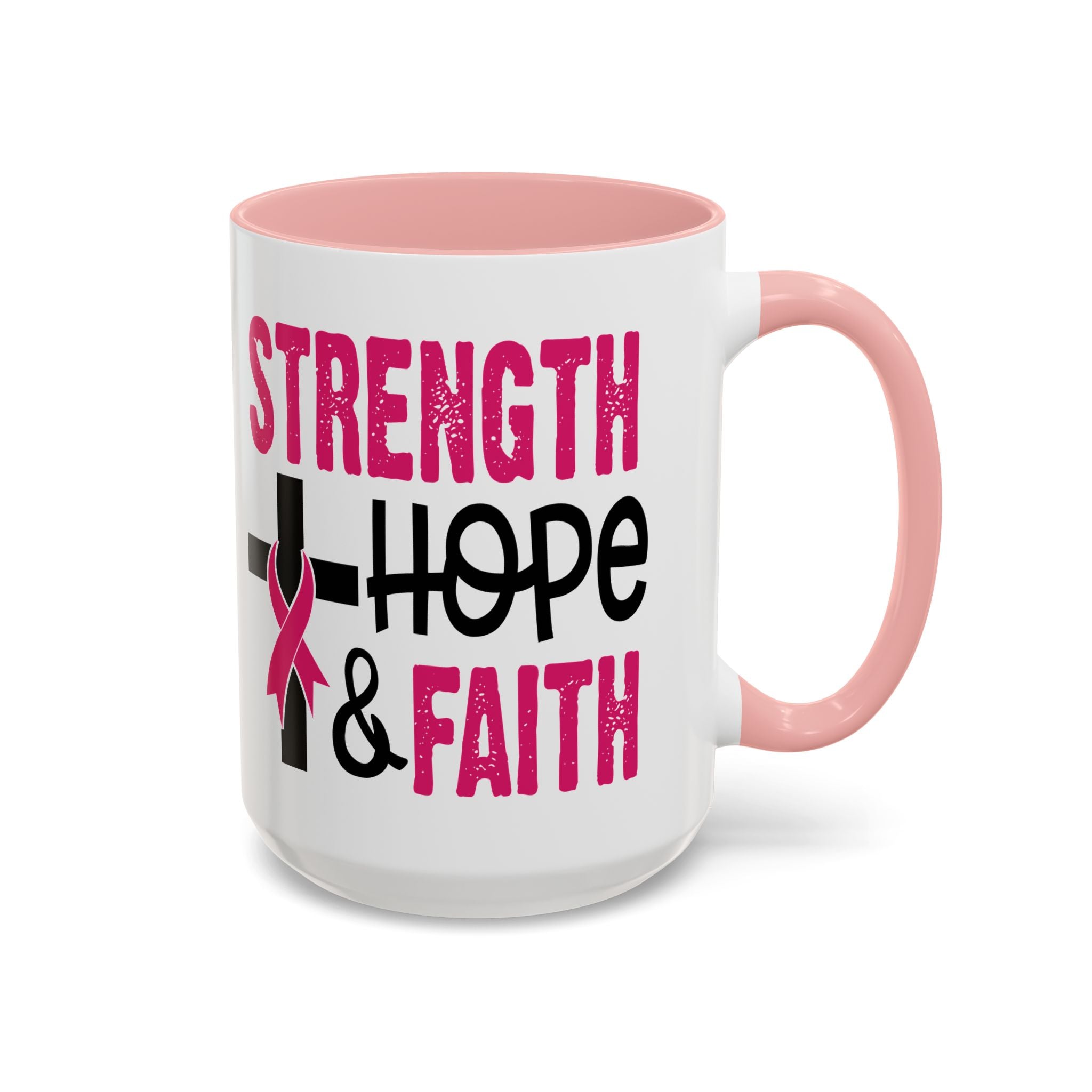 Inspirational Coffee Mug - Strength, Hope, Faith, Pink Ribbon, Christian Gifts, Motivational Drinkware, Breast Cancer Awareness