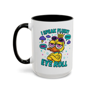 attitude Sassy Eye Roll Coffee Mug,  for Coffee Lovers, Gift for Friends, Quirky Tea Mug, Humor  Cute Kitchen Decor