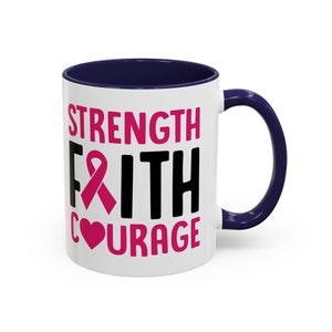 Inspirational Coffee Mug: Strength, Faith, Courage - Gift for Survivors, Awareness Events, Supportive Home Decor, Encouragement