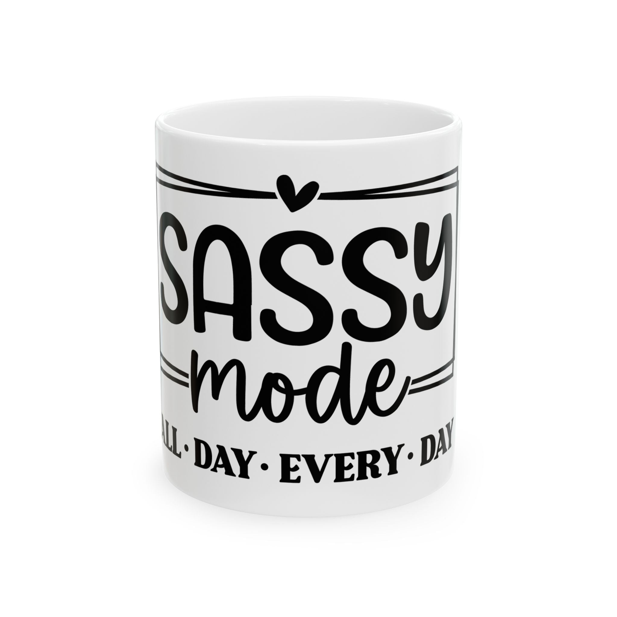Sassy Mode coffee Mug - Perfect Gift for Coffee Lovers, Sassy Friends, or Fun Home Decor,