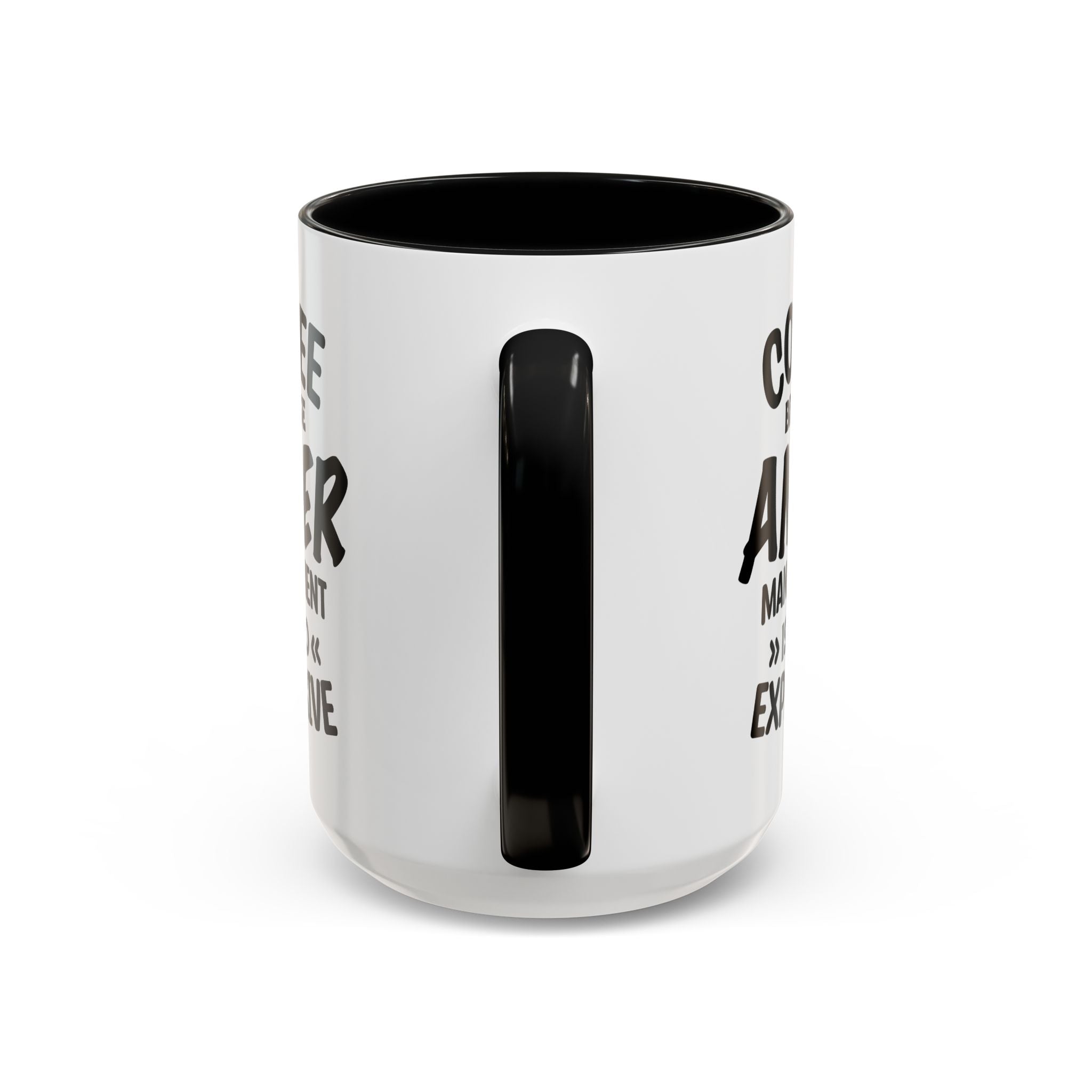 Funny Anger Management Coffee Mug, Gift for Coffee Lovers, Stress Relief, Black Accent, Humorous Cup for Friends, Office Humor, Funny Gifts