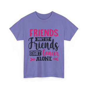 Unisex Cancer Awareness Tee, Support Friends, Fight Cancer Together, Inspirational Gift, Awareness Event Shirt