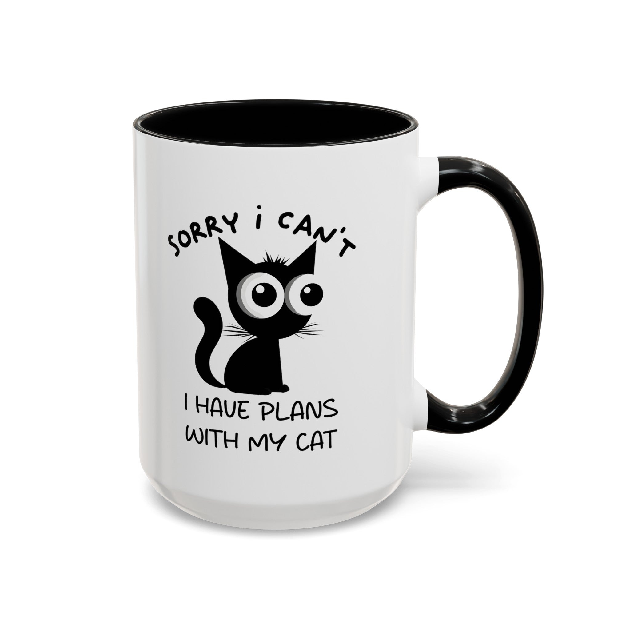 Funny cat Sorry I can't I have plans with my cat  Accent Coffee Mug (11, 15oz) by mrdragonsfire
