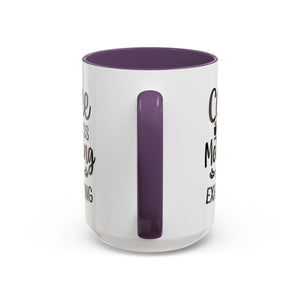 Exhausting Motherhood Coffee Mug, Funny Gift for Moms, Cute Java Cup, Coffee Lover's Mug, Parent Humor, Unique Kitchen Decor