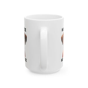 no coffee no workee funny dog Ceramic Mug, (11oz, 15oz)