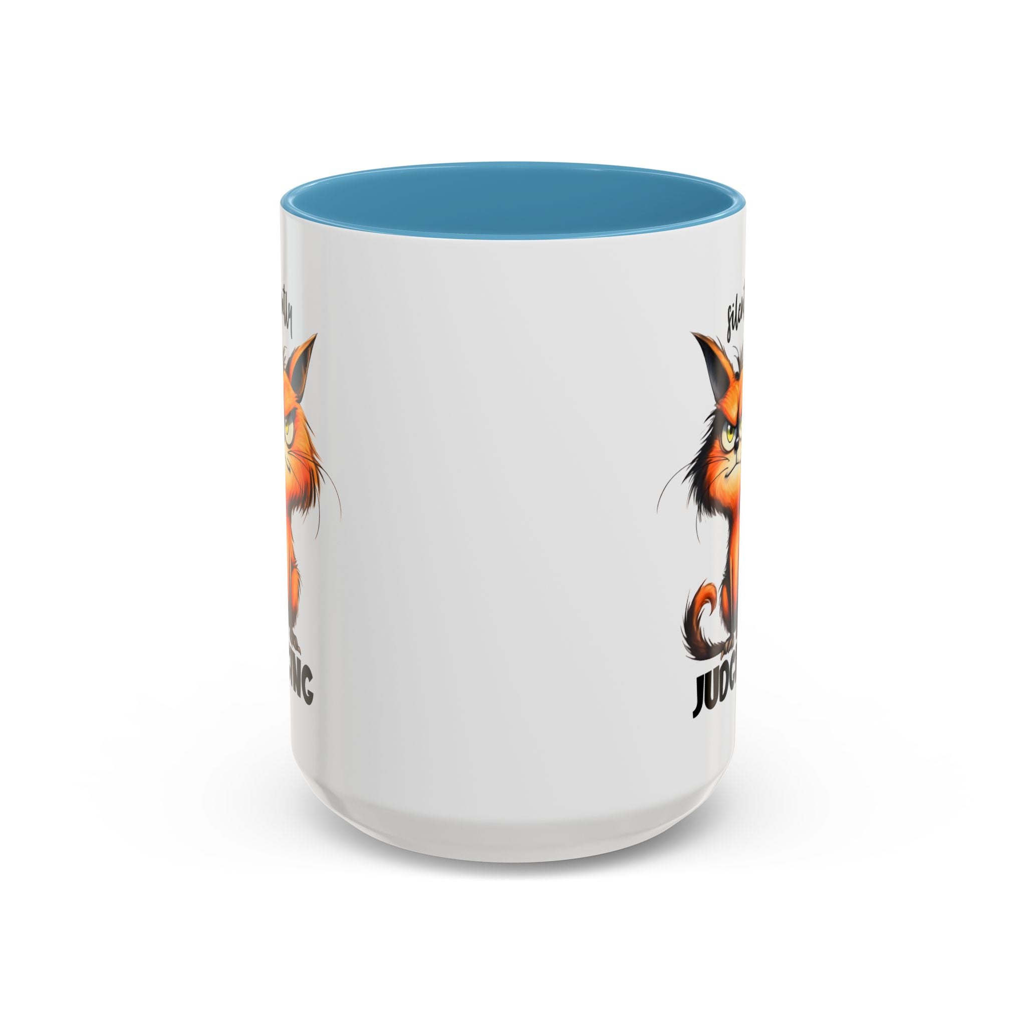 sarcasm attitude  Cat Coffee Mug - Just Judging - Perfect Gift for Cat Lovers, Pet Owners, Birthdays,  Funny Mug