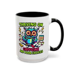 Thriving on Caffeine Mug | Funny Owl Coffee Cup | Gift for Coffee Lovers | Cute Kitchen Decor | Birthday, Holiday Gift