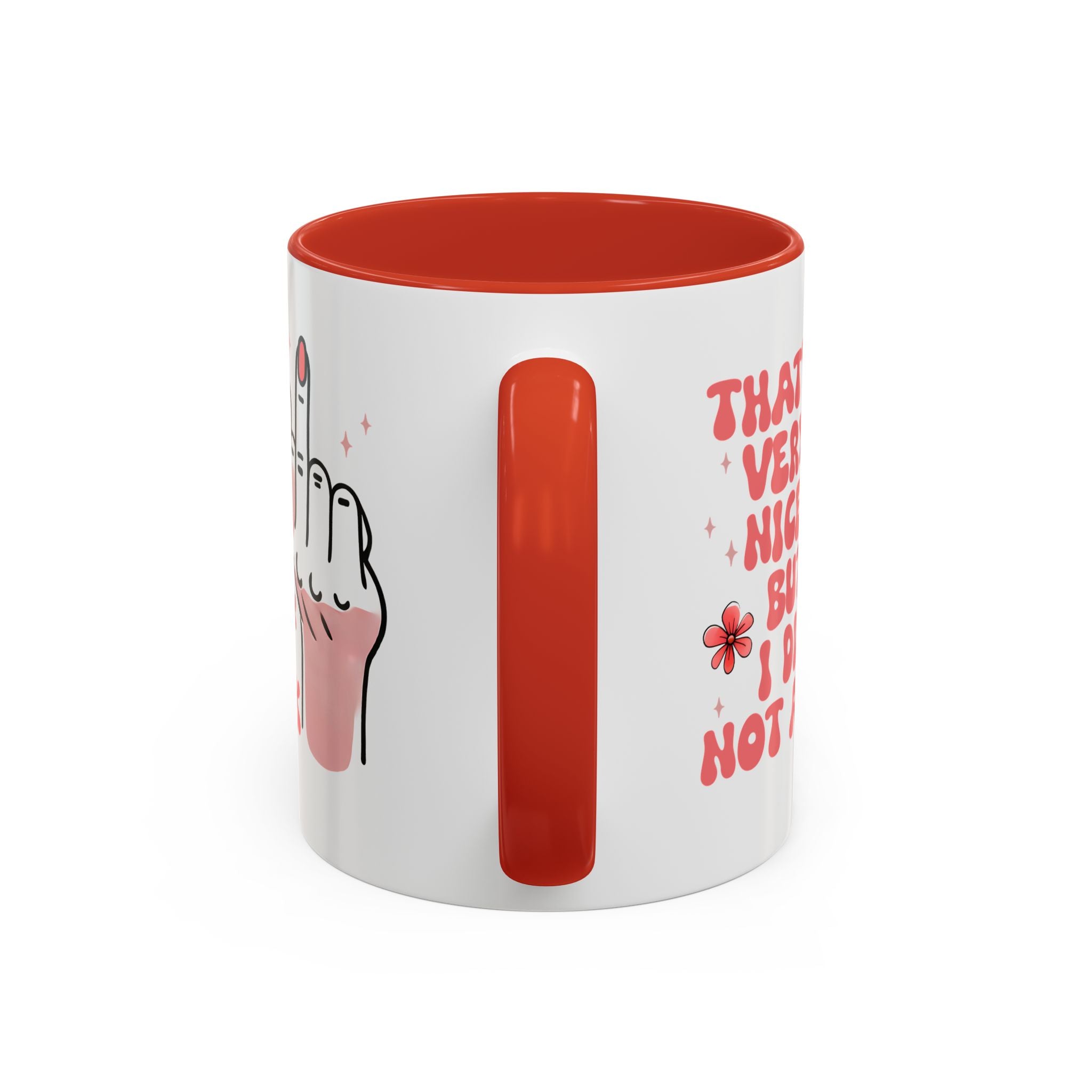 Sassy Accent Coffee Mug, Funny Gift, Humor Mug, Conversation Starter, Coffee Lover Gift, Unique Handmade Mug