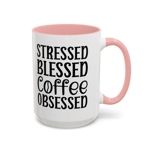 Stressed Blessed Coffee Obsessed Mug, Motivational Coffee Mug, Gift for Coffee Lovers, Funny Office Mug, Self-Care Gift Idea