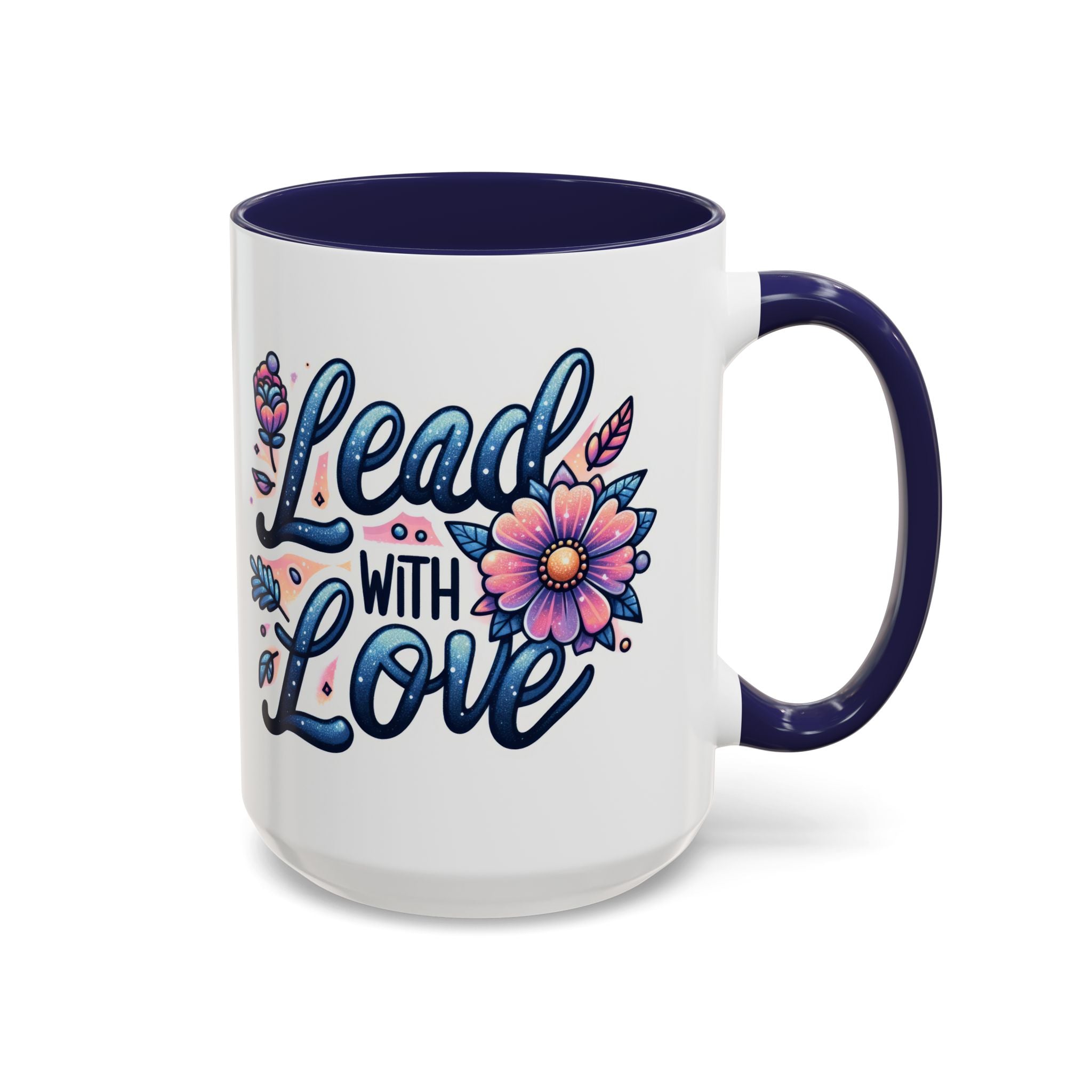 Lead With Love Accent Coffee Mug — Floral Inspirational 11/15oz