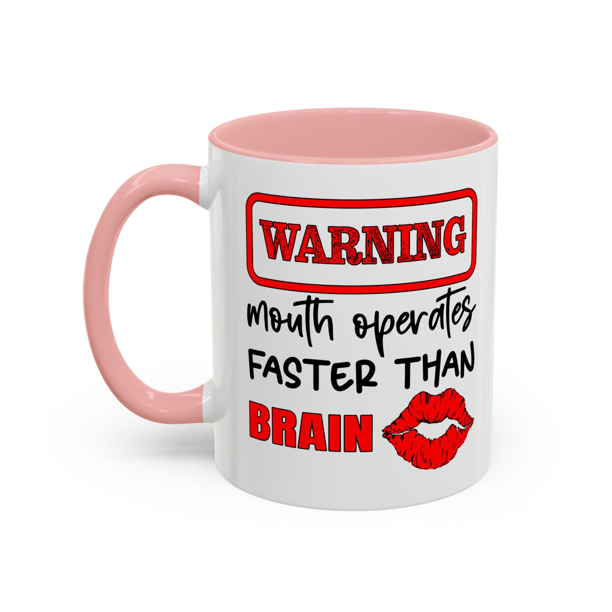 Funny Warning Coffee Mug - 'Mouth Operates Faster Than Brain' - Perfect for Coffee Lovers