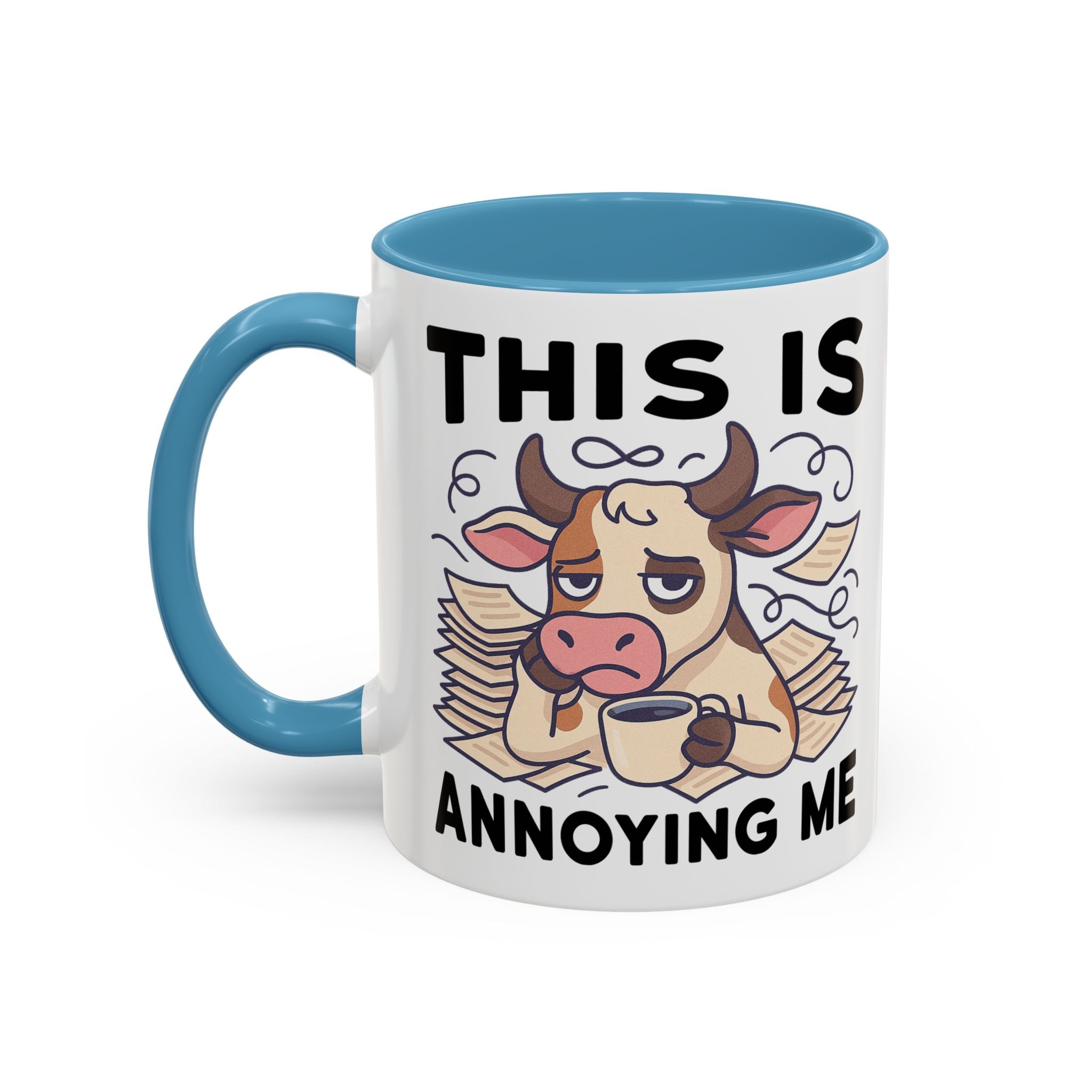 Coffee Mug — "This Is Annoying Me" Cow Funny Accent Mug (11/15 oz)