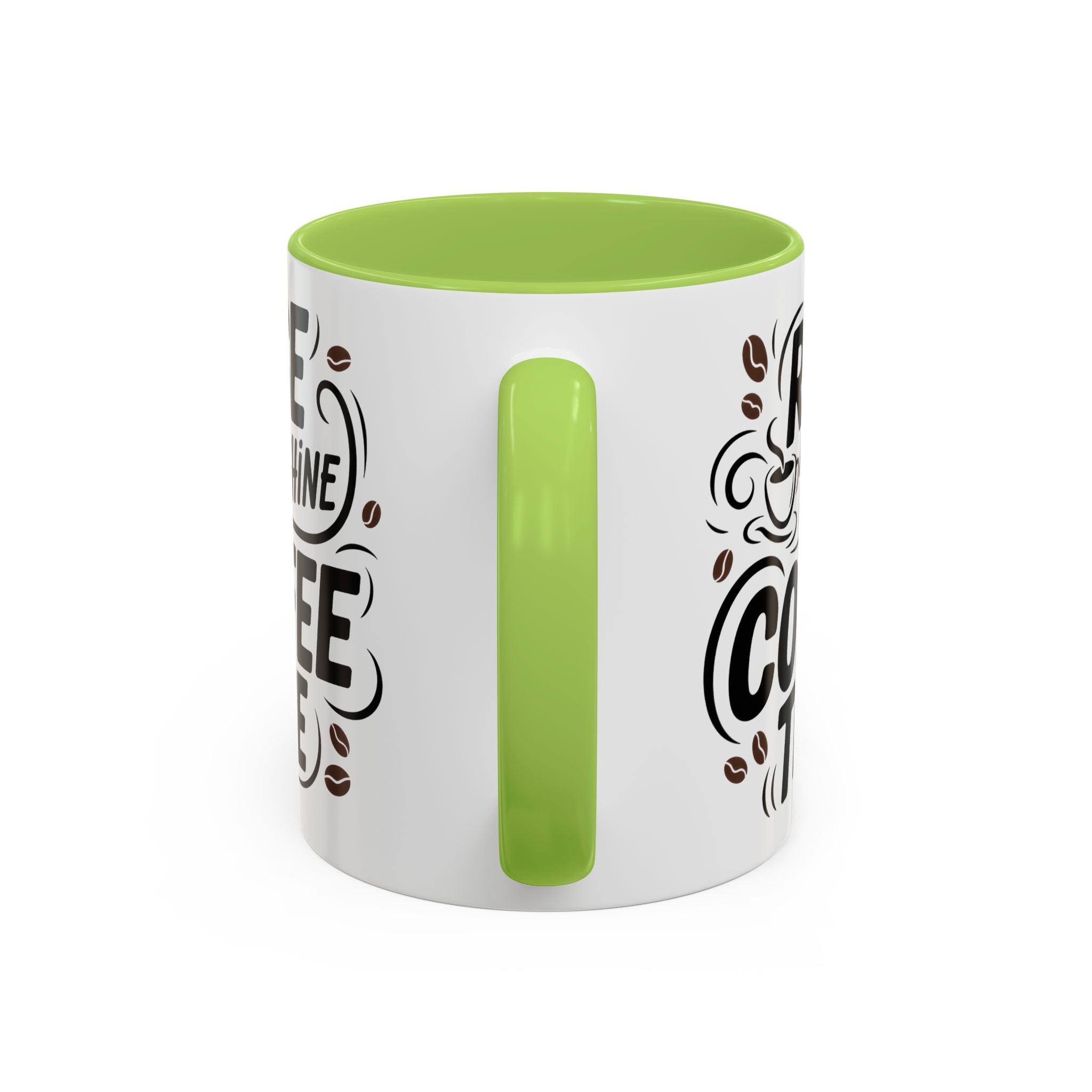 Rise and Shine Coffee Time Mug morning motivation