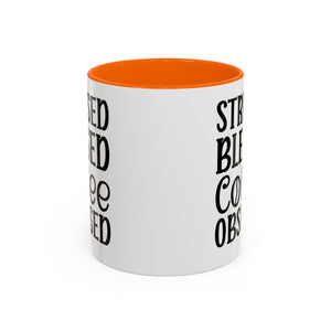 Stressed Blessed Coffee Obsessed Mug, Motivational Coffee Mug, Gift for Coffee Lovers, Funny Office Mug, Self-Care Gift Idea