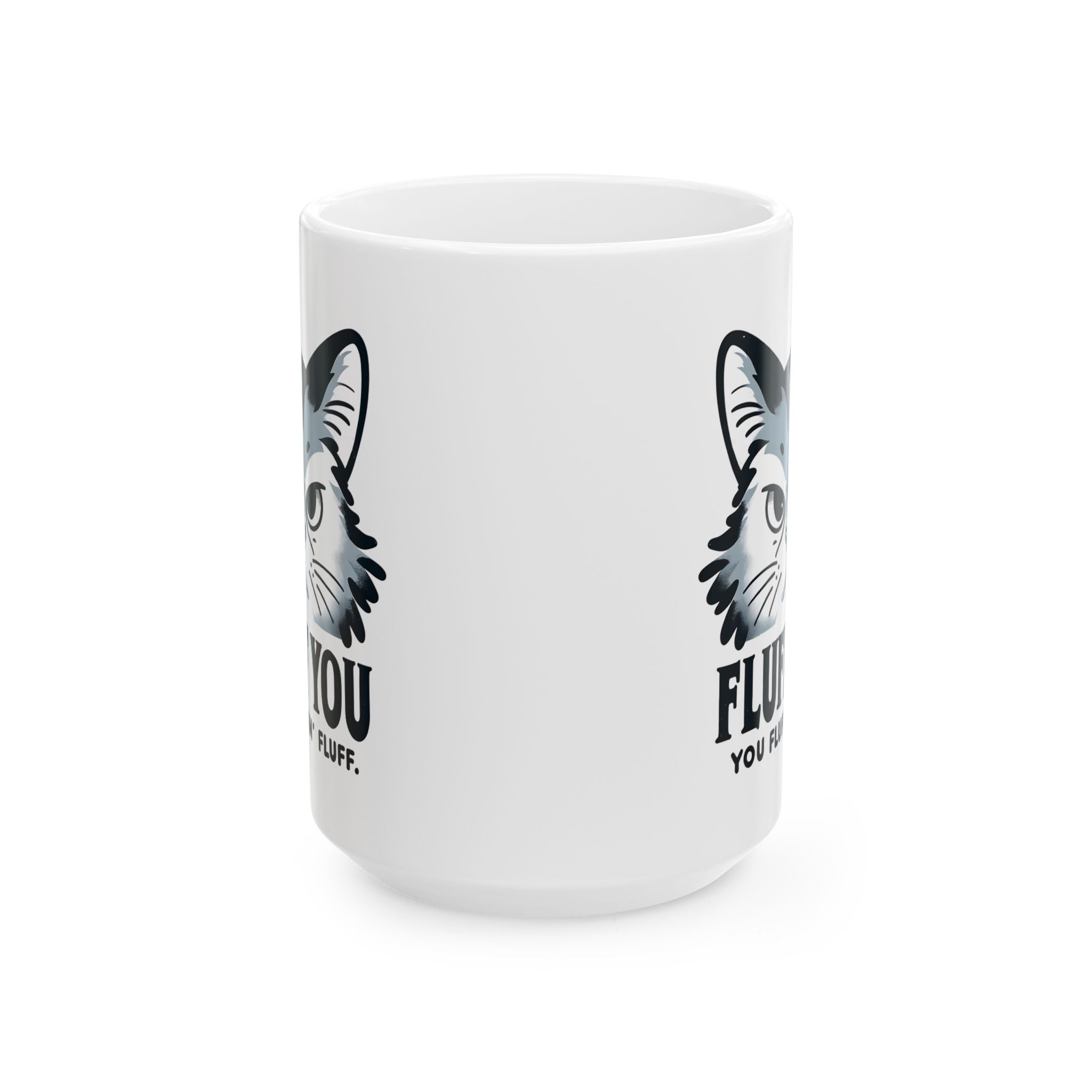 Fluffy Cat Mug, Funny Cat Lover Gift, Ceramic Coffee Cup for Pet Owners, Cute Cat Art, Unique Gift for Birthday