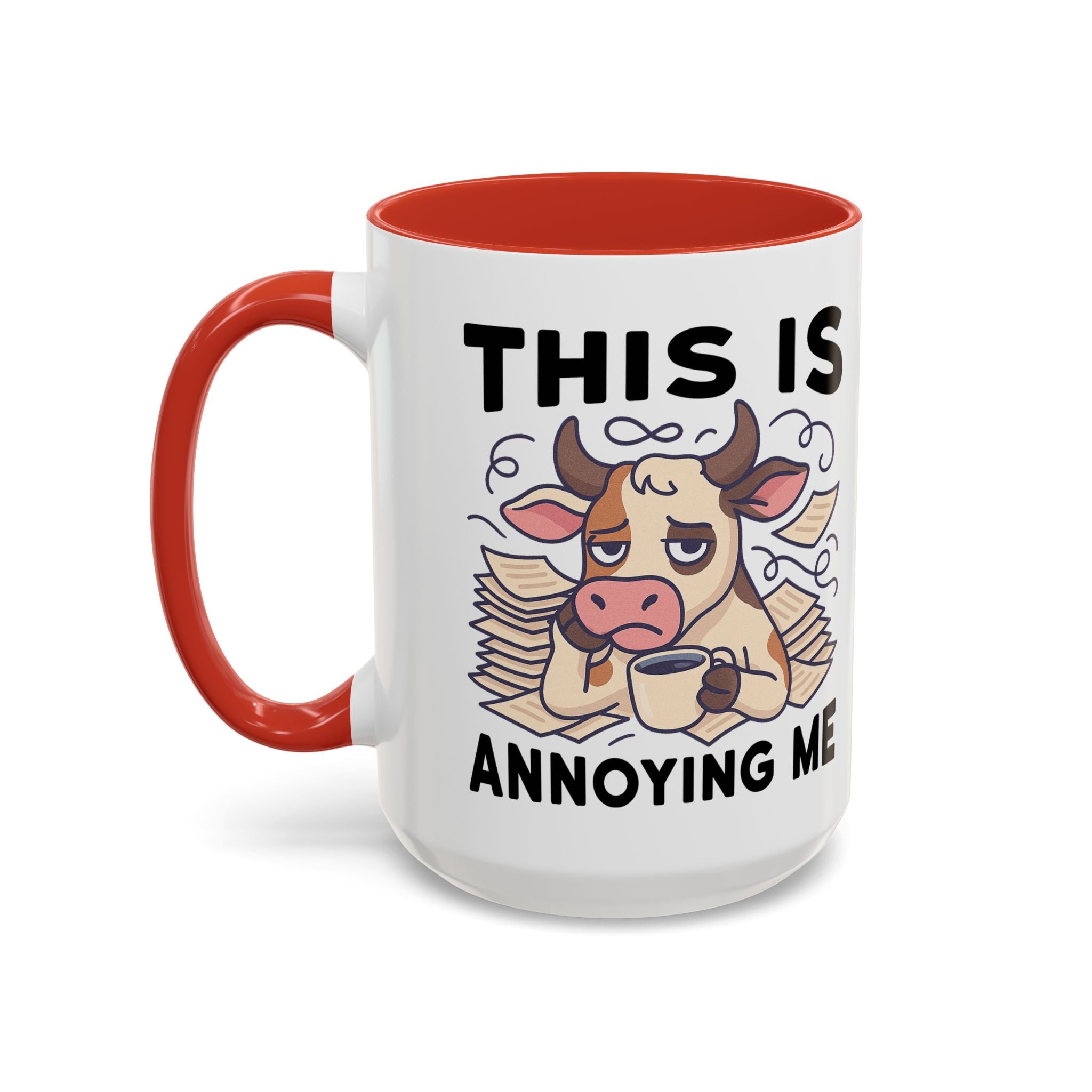 Coffee Mug — "This Is Annoying Me" Cow Funny Accent Mug (11/15 oz)