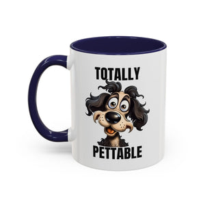 Totally Pettable Coffee Mug, Dog Lover Gift, Animal Print Mug, Funny Pet Mug, Customizable Coffee Cup, Gift for Pet Owners