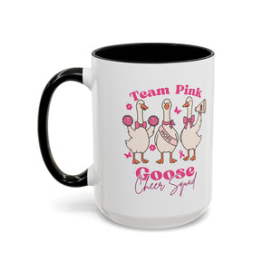 cancer awareness Team Pink Goose Cheer Squad Coffee Mug - Cute Animal Mug for Fun Gifts,   Home Decor/Office Use