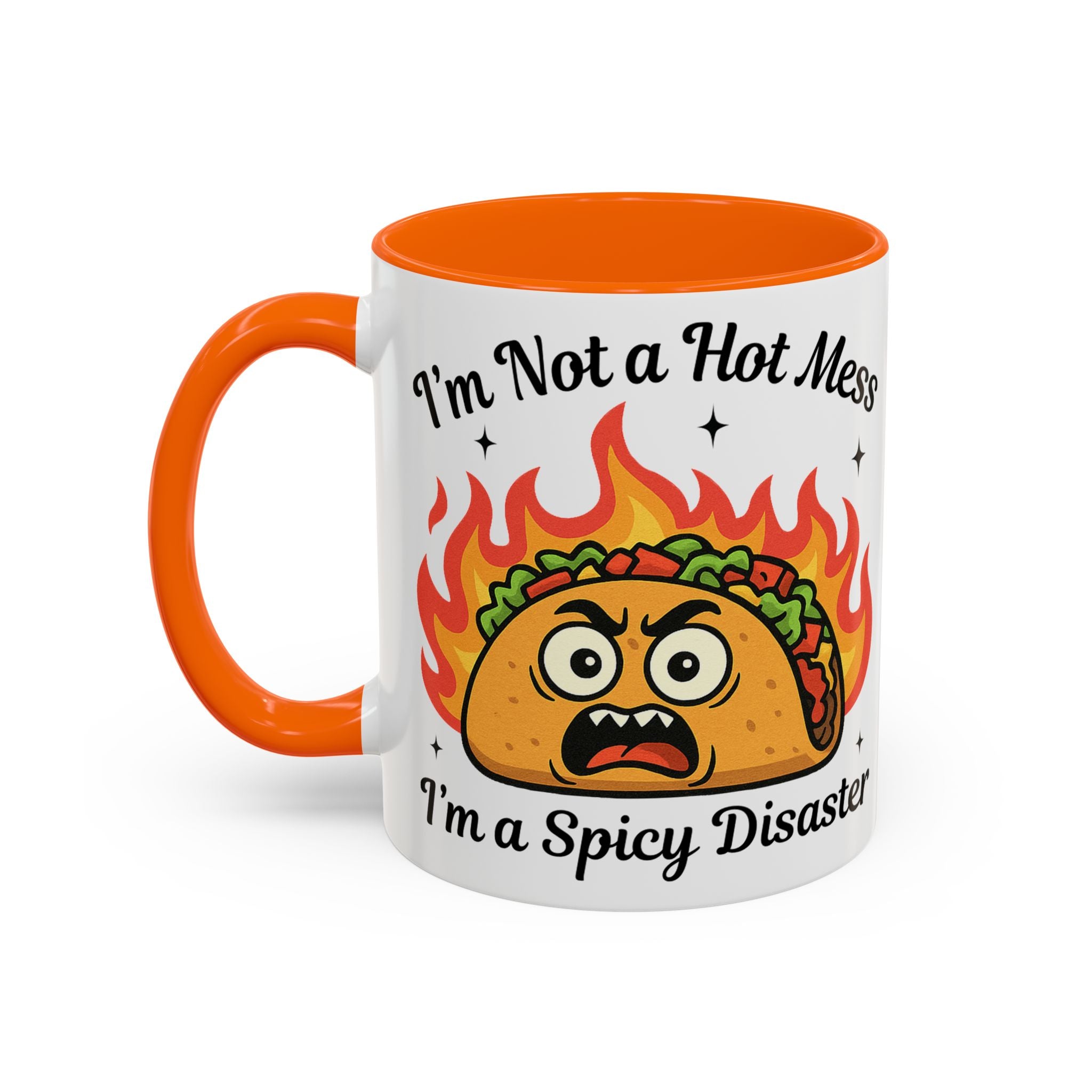 Funny Taco Mug - "I’m Not a Hot Mess, I’m a Spicy Disaster" Accent Coffee Mug