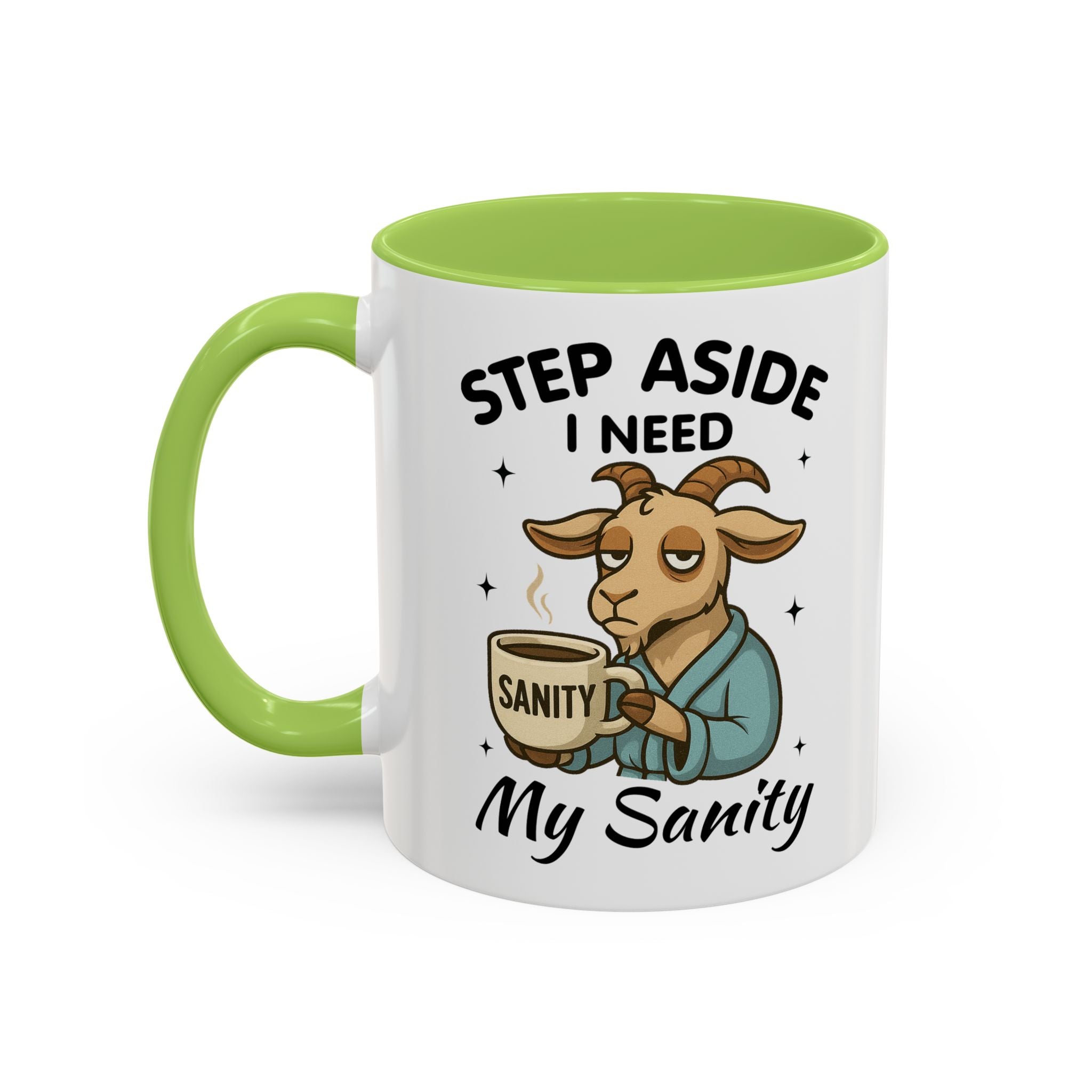 Coffee Mug — "Step Aside I Need My Sanity" Goat Accent Mug (11/15oz)