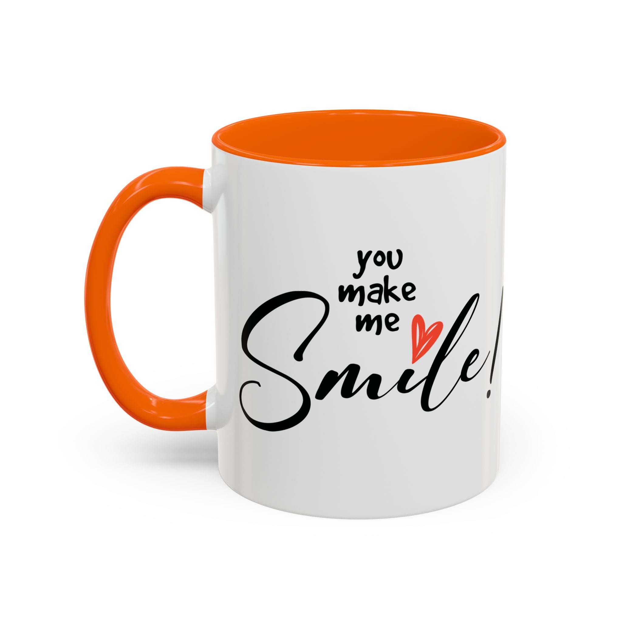 Inspirational Accent Coffee Mug - "You Make Me Smile!" - Perfect Gift for Friends & Family