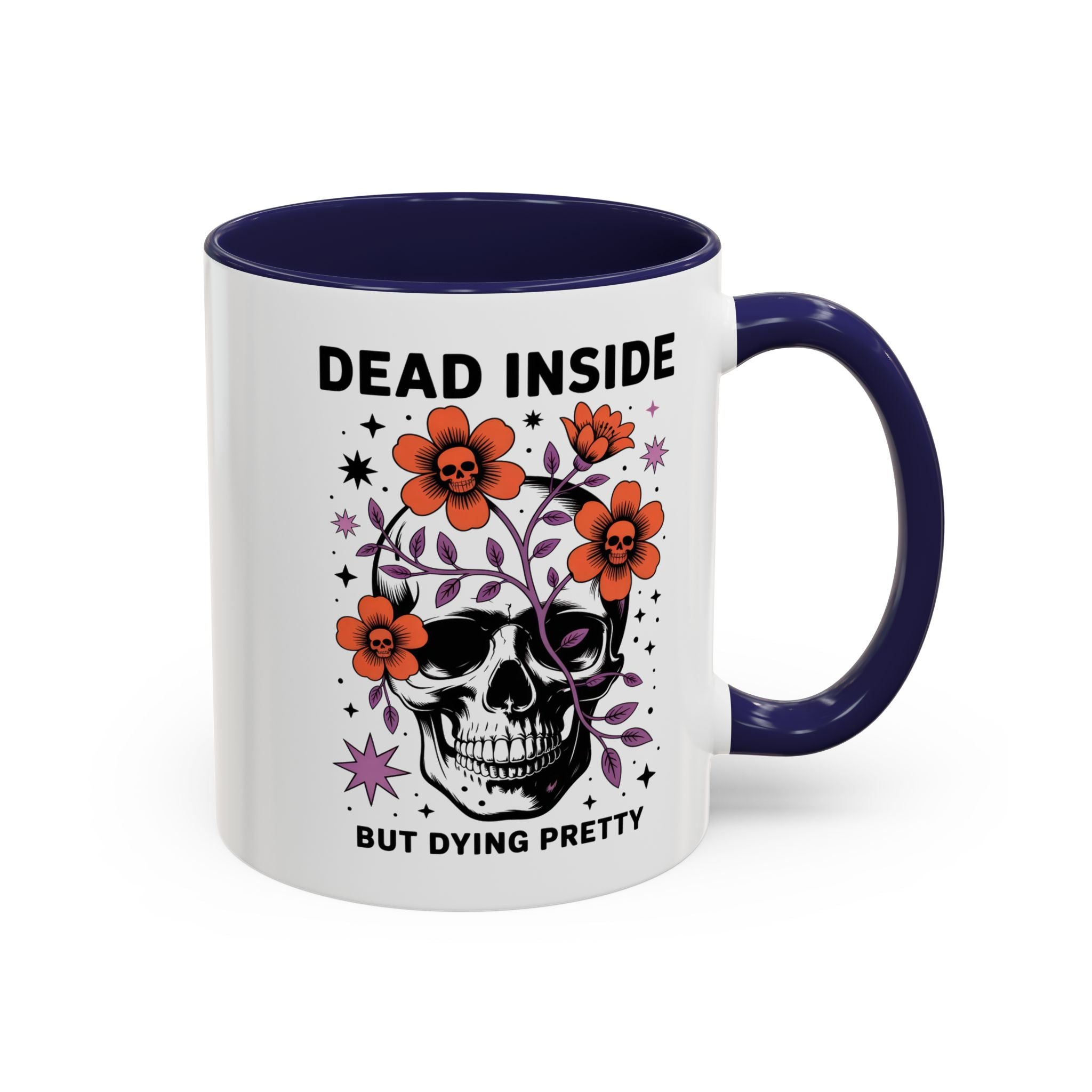 Dead Inside But Dying Pretty Accent Coffee Mug — Floral Skull 11/15oz