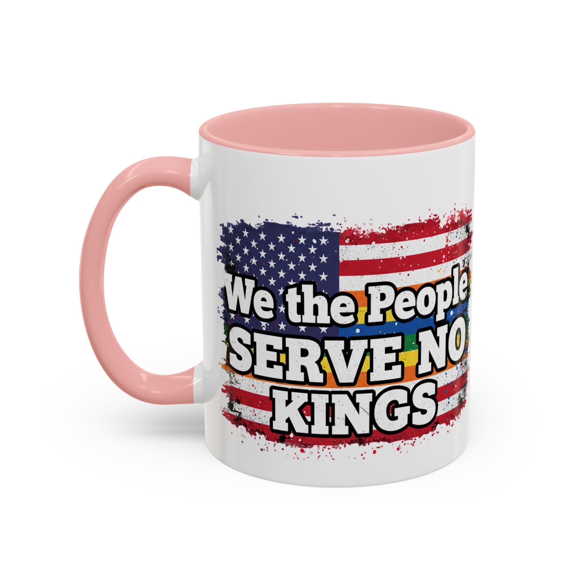 Patriotic Coffee Mug – "We the People Serve No Kings"