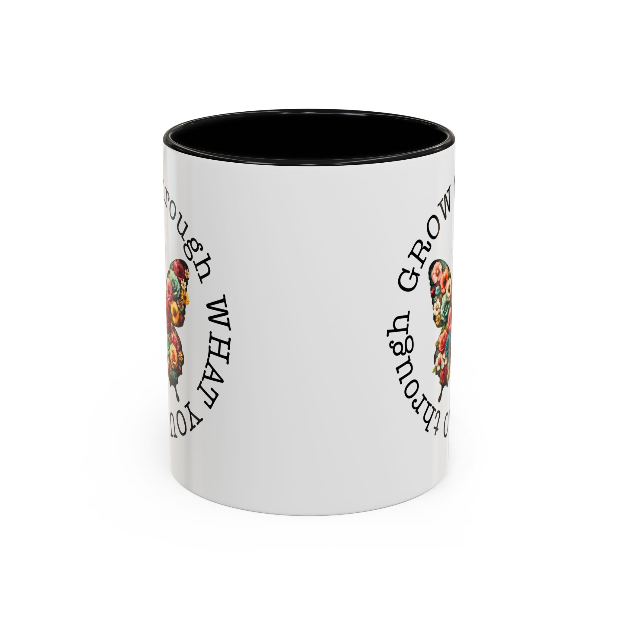 Inspirational Butterfly Coffee Mug  Grow Through What You Go Through positive vibe
