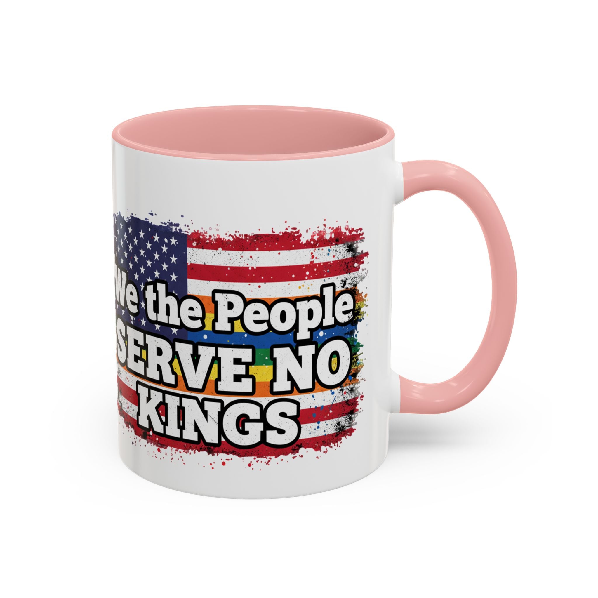 Patriotic Coffee Mug – "We the People Serve No Kings"