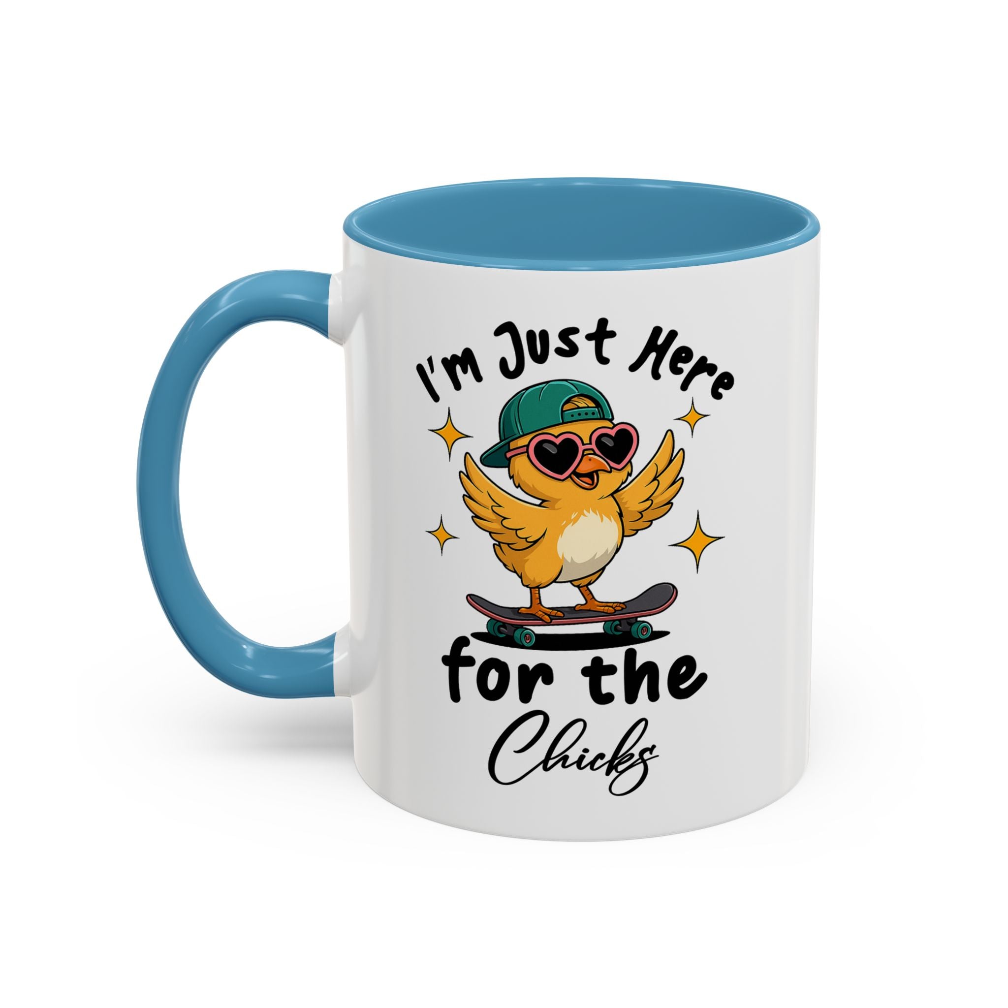 I'm Just Here for the Chicks Coffee Mug — Cute Skateboarding Chick Accent Mug