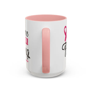 Inspirational Breast Cancer Awareness Mug, Supportive Gift for Fighters, 11oz & 15oz Coffee Cup - Perfect for Fundraisers, Hope, [...]
