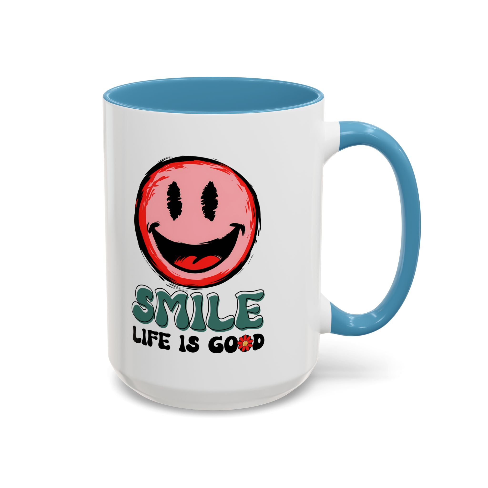 Smiley Face Accent Coffee Mug - "Smile, Life is Good" - 11oz & 15oz