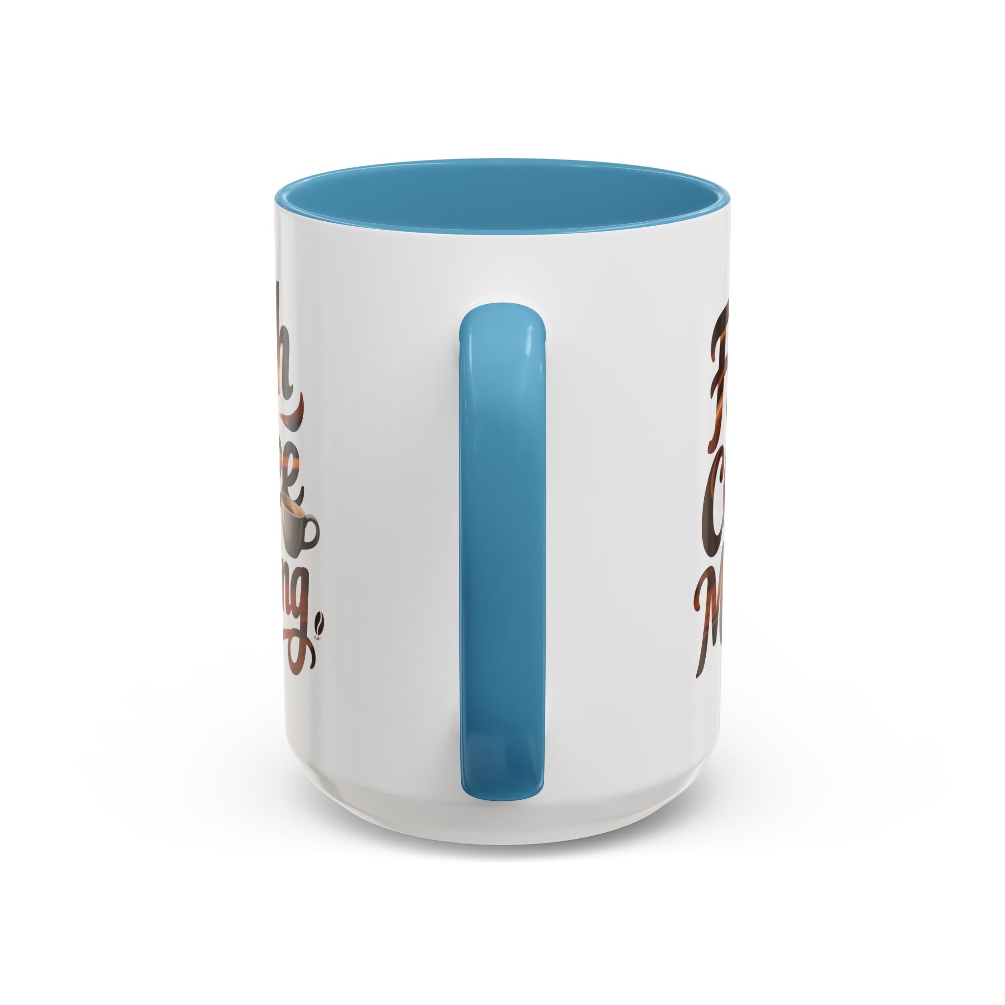 Morning Coffee Accent Mug - 'Fresh Coffee Morning' Design cup