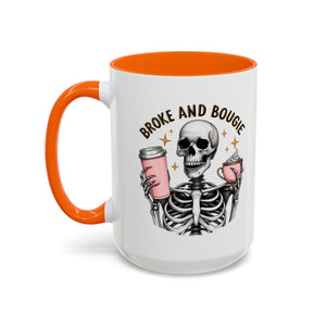 Broke and Bougie Coffee Mug, Skeleton Mug, Halloween Mug, Unique Gift for Coffee Lovers, Spooky Decor