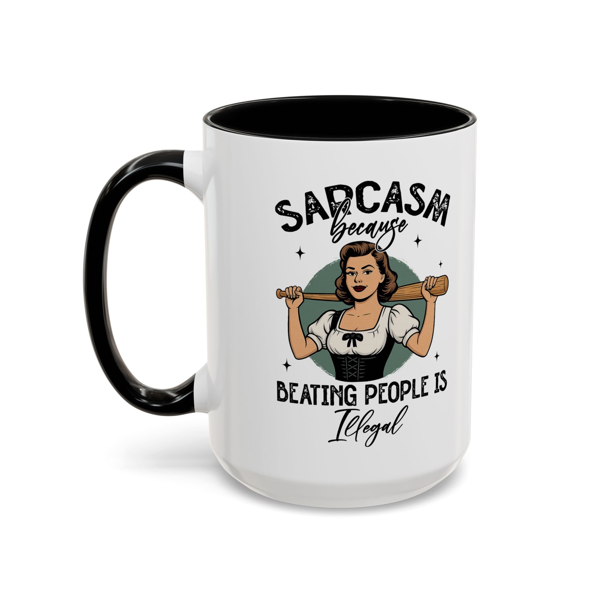 Sarcasm Coffee Mug — “Sarcasm Because Beating People Is Illegal” Accent Mug attitude funny