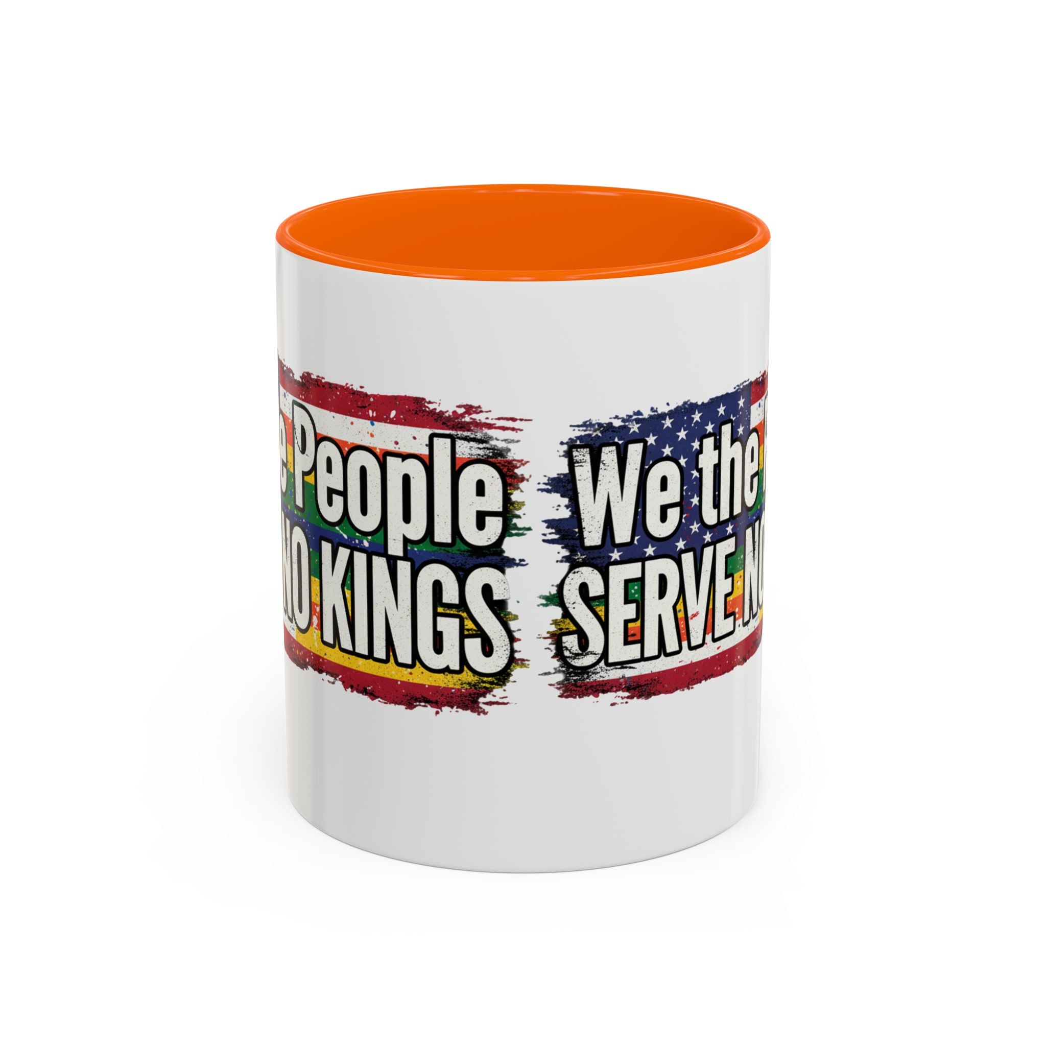 Patriotic Coffee Mug - We the People serve no king