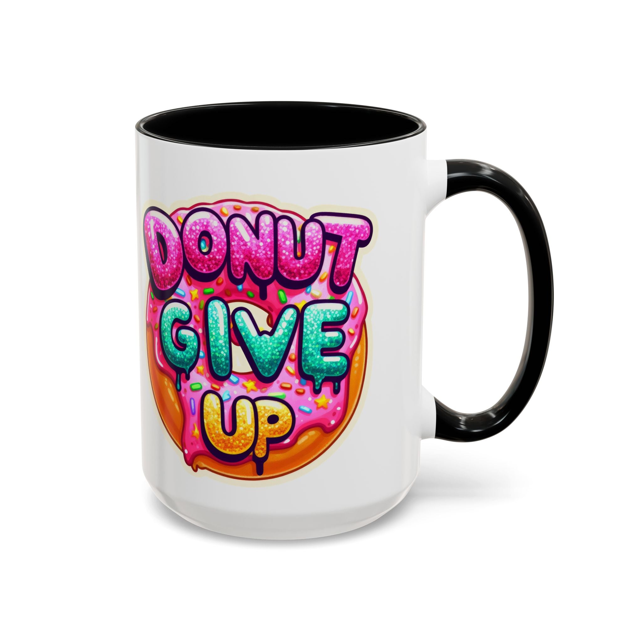 Coffee Mug - "Donut Give Up" Colorful Motivational Donut Accent Mug (11/15oz)