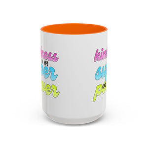 Kindness Superpower Coffee Mug, Inspirational Gift for Friends, Motivational Work Mug, Cute Drinkware for All Occasions, Unique