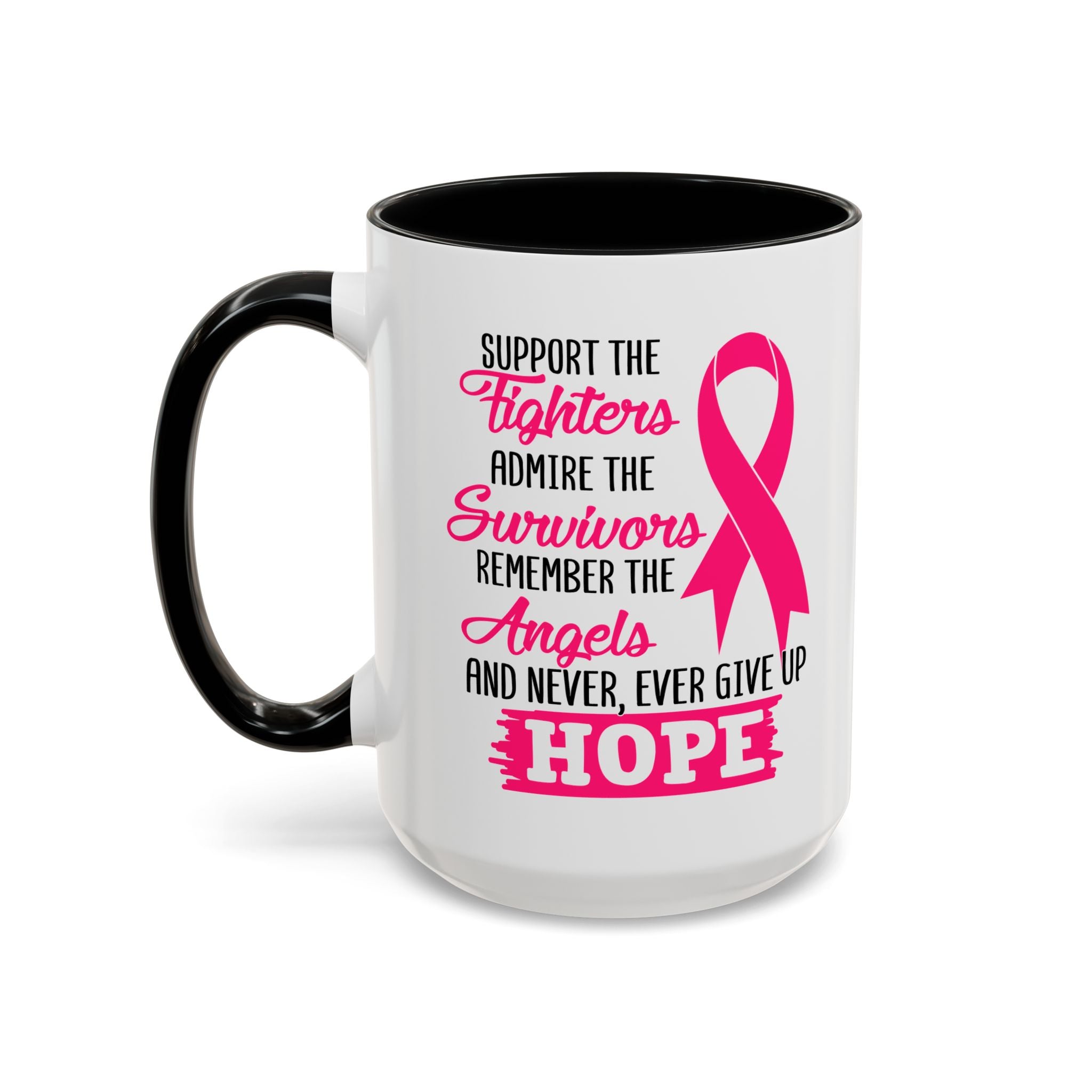 Inspirational Pink Ribbon Coffee Mug: Support Fighters, Admire Survivors, Celebrate Hope, Gift for Cancer Awareness, Motivational Mug