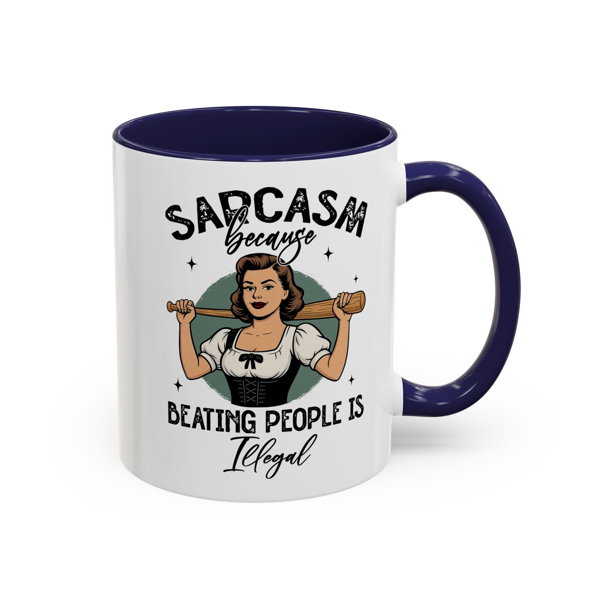 Sarcasm Coffee Mug — “Sarcasm Because Beating People Is Illegal” Accent Mug attitude funny