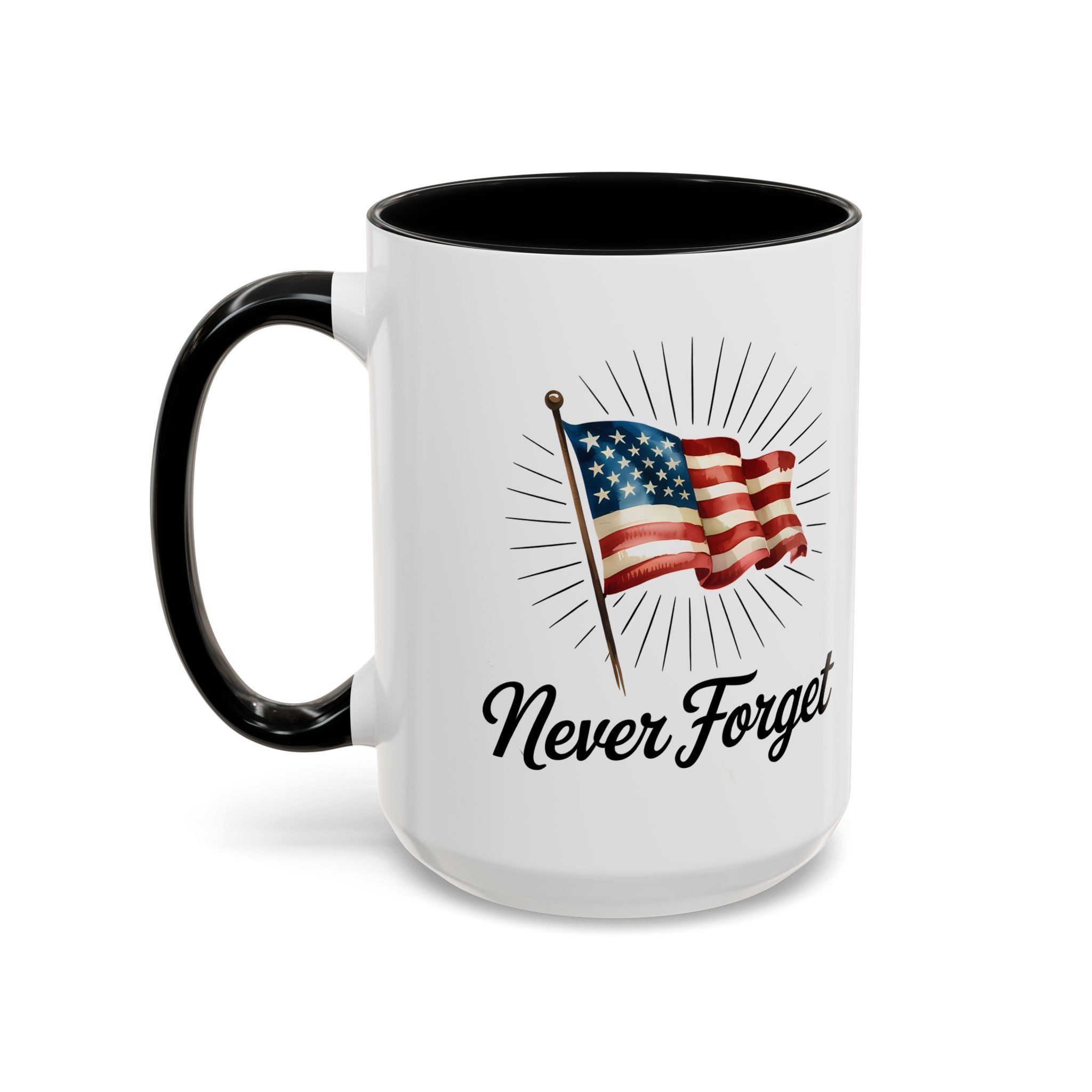 Patriotic Never Forget Coffee Mug - 11oz & 15oz USA flag