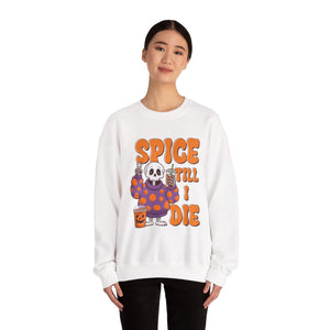 Spooky Fall Sweatshirt - Unisex Crewneck with 'Spice Till I Die' Design, Halloween, Cozy Autumn Vibe, Perfect for Halloween Parties