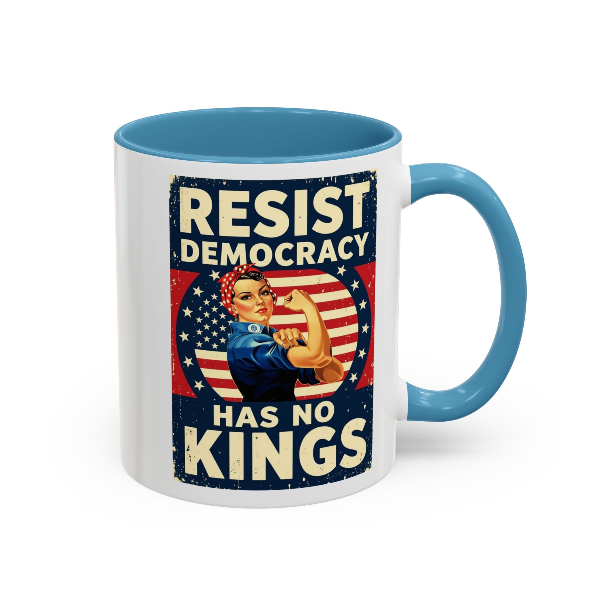 Resist Democracy has no kings  Accent Coffee Mug - Empowering Political Statement