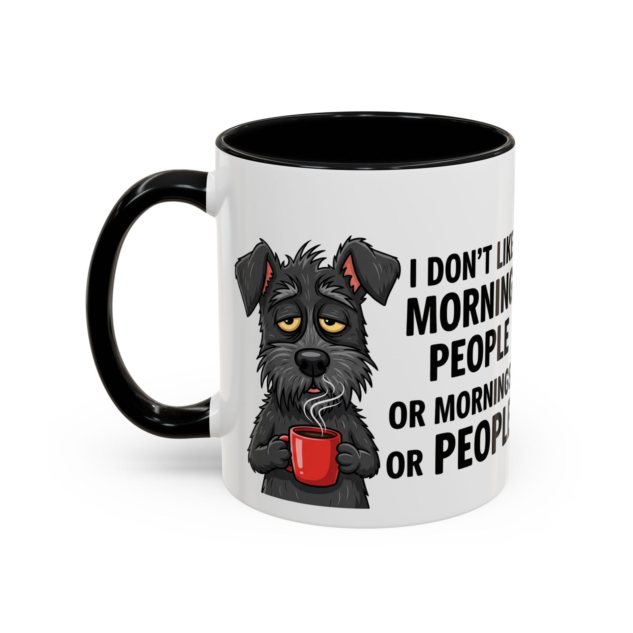 Funny Dog Coffee Mug - "I Don't Like Morning People"