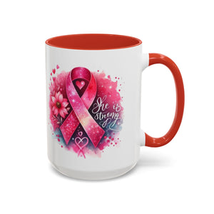 Breast Cancer Awareness Coffee Mug - Inspirational Gift, Motivational Drinkware, Supportive Cup, Pink Ribbon Design, She Is Strong