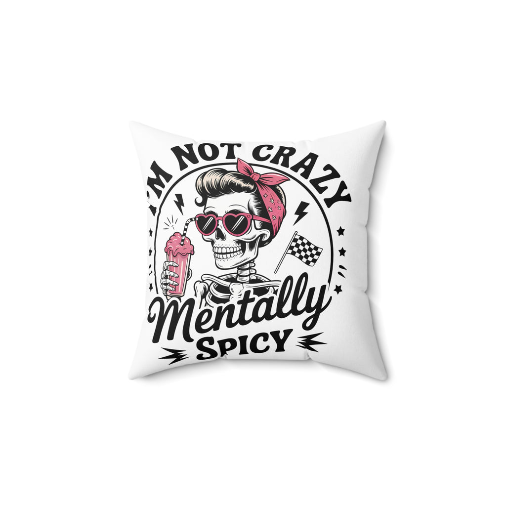 Mentally Spicy Skull Pillow – Retro Rockabilly Throw Pillow with 'I'm Not Crazy' Design