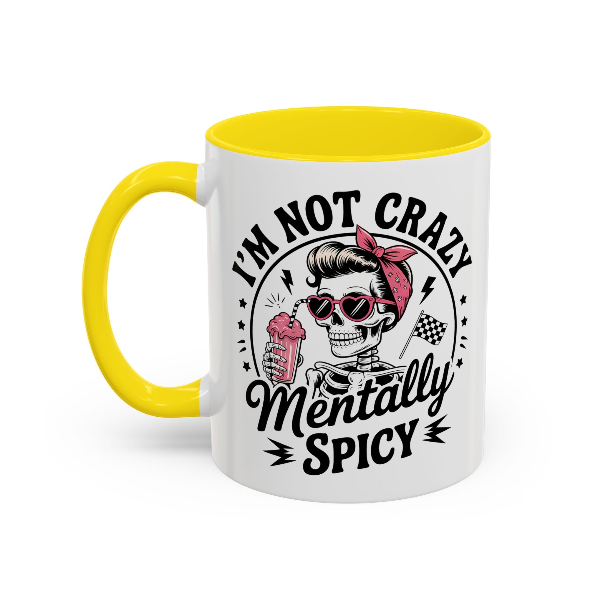 Mentally Spicy I'm not crazy Coffee Mug - Fun Quote for Coffee Lovers adult humor mental health