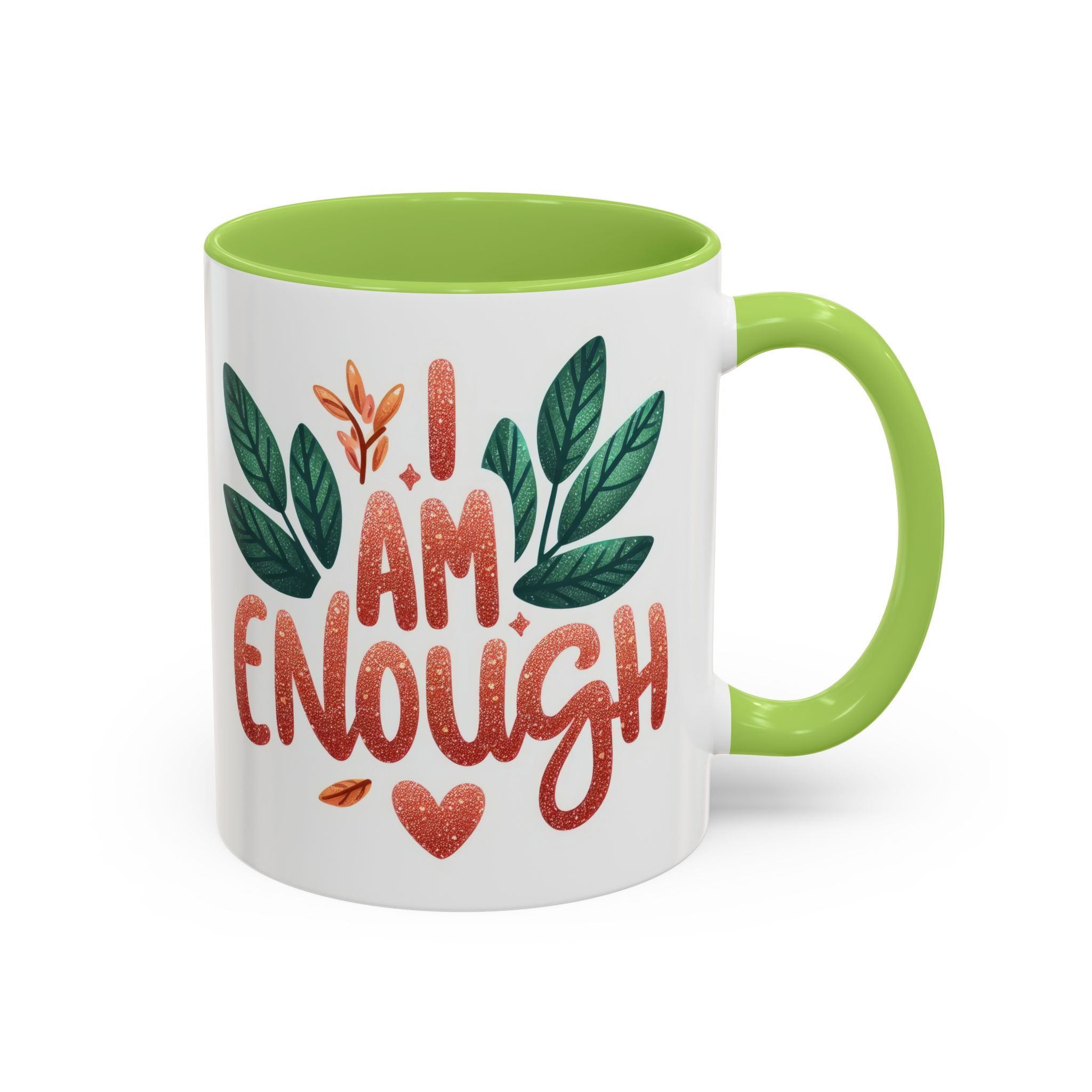 I Am Enough Mug — Inspirational Accent Coffee Cup with Botanical Design (11/15oz)