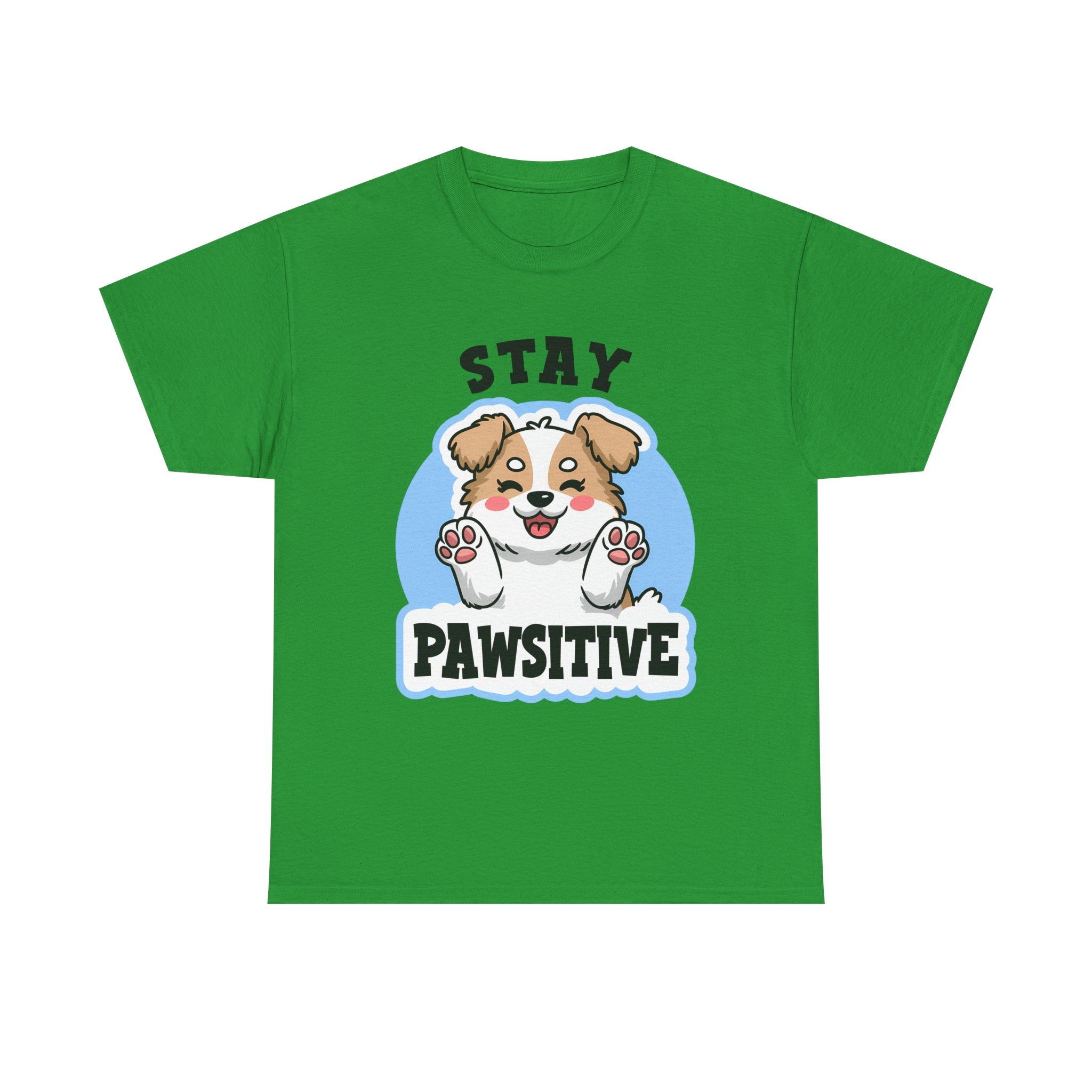 Stay Pawsitive Dog Lover Tee - Unisex Heavy Cotton T-Shirt funny humor